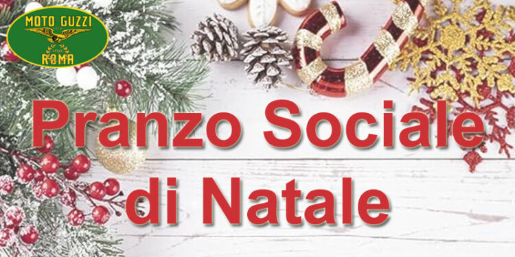 Pranzo Sociale di Natale Moto Guzzi Roma